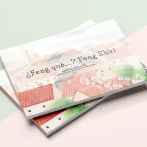 ¿feng qué?... feng shui - Marta Bellés